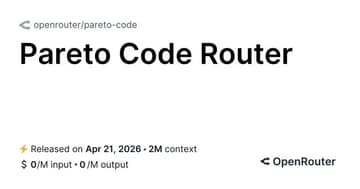 OpenRouter 推出 Pareto Code 编码路由