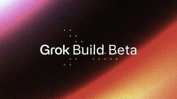 Grok Build CLI 早期测试开放：面向终端的全栈编码代理