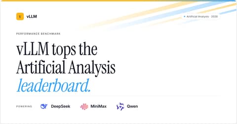 vLLM 登顶 Artificial Analysis 榜单，开源推理栈反超专有栈
