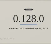 OpenAI 发布 Codex 0.128.0 版本 支持持久化目标工作流